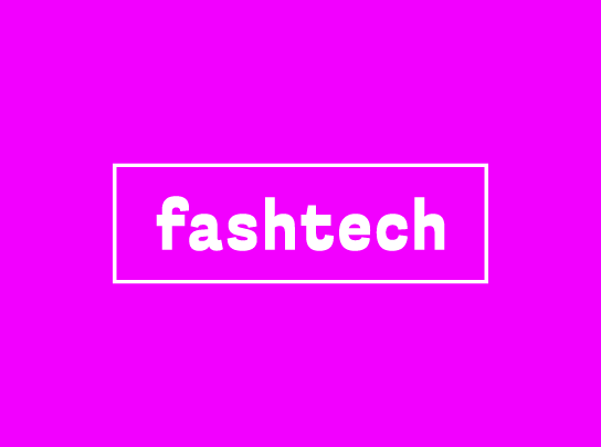 Fashtech: la nueva hoja de ruta de la moda