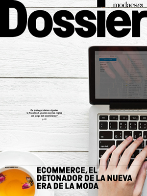 Modaes.es Dossier - Ecommerce, el detonador de la nueva era de la moda