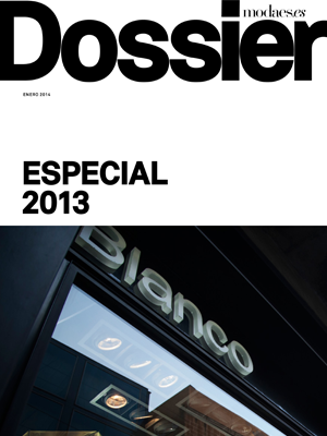 Modaes.es Dossier - Especial 2013